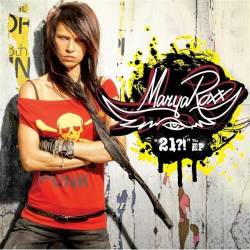 Marya Roxx : 21 ?!